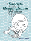 Image for Furzende Meerjungfrauen - Das Malbuch