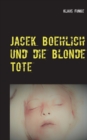 Image for Jacek Boehlich und die blonde Tote