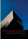 Image for The European Union and Urban Development