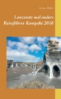 Image for Lanzarote mal anders Reisefuhrer Kompakt 2018