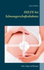 Image for Hilfe bei Schwangerschaftsdiabetes