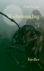 Image for Weltensucher - Siedler (Band 2)