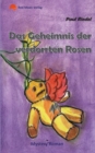 Image for Das Geheimnis der verdorrten Rosen