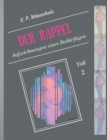 Image for Der Rappel - Teil 2 : Aufzeichnungen eines Bedurftigen