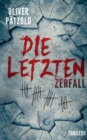 Image for Die Letzten : Zerfall