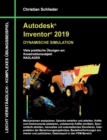 Image for Autodesk Inventor 2019 - Dynamische Simulation : Viele praktische UEbungen am Konstruktionsobjekt Radlader