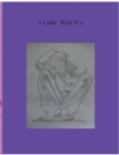 Image for Little Wolf V : About My Love