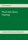 Image for Much Ado about Nothing : mit deutscher Kommentierung von Nicolaus Delius
