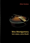 Image for Wes Montgomery - Sein Leben, seine Musik