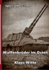 Image for Waffenbruder im Osten - Klaus Witte