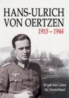 Image for Hans-Ulrich Von Oertzen 1915-1944 : Er gab sein Leben fur Deutschland