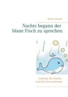 Image for Nachts begann der blaue Fisch zu sprechen