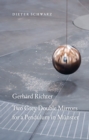Image for Gerhard Richter - Two grey double mirrors for a pendulum in Mèunster