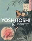 Image for Yoshitoshi - one hundred aspects of the moon