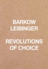 Image for Barkow Leibinger - revolutions of choice