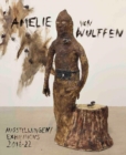 Image for Amelie von Wulffen  : Ausstellungen