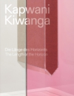 Image for Kapwani Kiwanga  : the length of the horizon