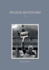 Image for Pflege-Notstand