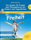 Image for Freiheit - Die besten 44 Fragen zum Philosophieren mit Kindern und Jugendlichen