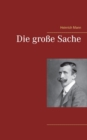 Image for Die grosse Sache