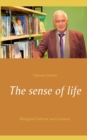 Image for The sense of life : Bilingual Hebrew and German