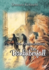Image for Der Bankuberfall : Die Abenteuerklasse Band 2