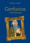 Image for Confucius in 60 Minutes