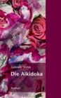 Image for Die Aikidoka