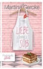 Image for Liebe schmeckt so suss