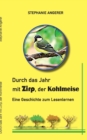 Image for Durch das Jahr mit Zirp, der Kohlmeise : Eine Geschichte zum Lesenlernen