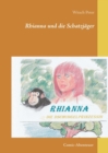 Image for Rhianna-Die Dschungelprinzessin : Die Schatzjager