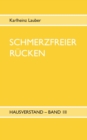 Image for Schmerzfreier Rucken - Hausverstand Band III