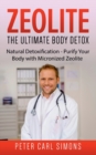 Image for Zeolite - The Ultimate Body Detox