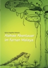 Image for Aishas Abenteuer im fernen Malaya