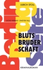 Image for Blutsbruderschaft : Kriminalroman