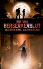 Image for Berserkerblut Band 3 : Gestohlene Erinnerung