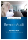 Image for Remote-Audit - Virtuelle Fern-Audits : Von der Planung bis zur Umsetzung