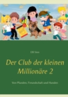 Image for Der Club der kleinen Millionare 2