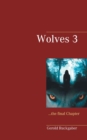 Image for Wolves 3 : the final Chapter