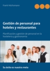 Image for Gestion de personal para hoteles y restaurantes