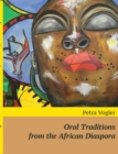 Image for Oral Traditions from the African Diaspora