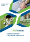 Image for Gemeinnutzigkeit - Steuern und gestalten : Recht und Steuern fur Vereine