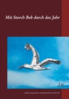 Image for Mit Storch Bob durch das Jahr : erzahlt und gezeichnet von Reinhard Mewes, Mai 2021