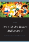 Image for Der Club der kleinen Millionare 3 : Coole Kids und eine ratselhafte Schatzkarte