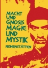Image for Macht und Gnosis - Magie und Mystik