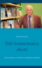 Image for Tsikl kosmicheskoy zhizni : Dvuyazychnyy na russkom i nemetskom yazykakh