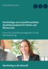 Image for Nachhaltige und umweltfreundliche Qualitatsstandards fur Hotels und Restaurants