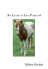 Image for Dat Leven is kien Ponyhof