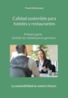 Image for Calidad sostenible para hoteles y restaurantes