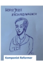 Image for Richard Wagner - Komponist Reformer